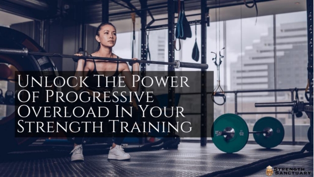 How to Use the Progressive Overload Code to Gradually  Increase Your Workouts to Push Yourself and Get Results