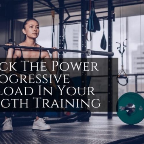 How to Use the Progressive Overload Code to Gradually  Increase Your Workouts to Push Yourself and Get Results